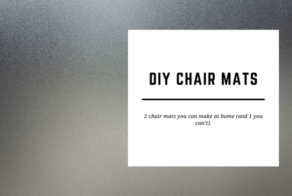 A piece of glass is seen in the background. The blog header reads DIY Chair Mat.
