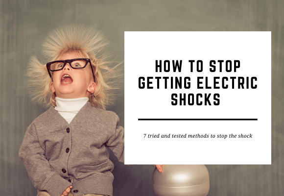 A child is shown with their hair standing up from static electricity. The title of the blog reads How to Stop Getting Electric Shocks.