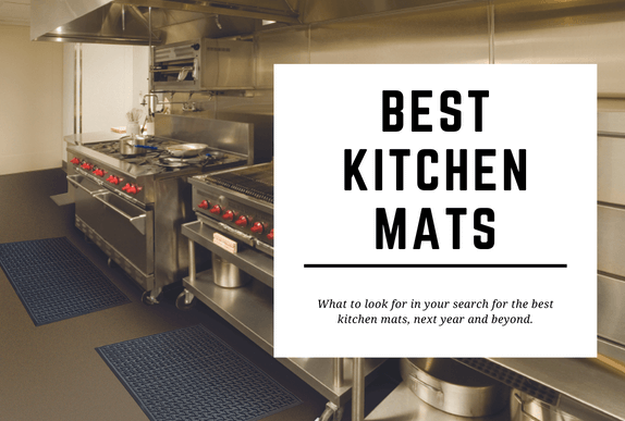 A commercial kitchen with anti fatigue matting is shown in the background. The blog header reads Best Kitchen Mats.