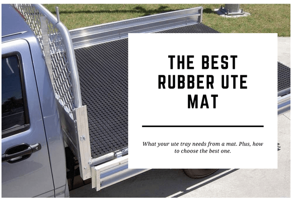 A ute tray is lined with a rubber mat. The blog header reads The Best Rubber Ute Mat.