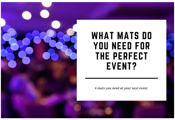 The blurred lights of an event are seen in the distance. The blog header reads What Mats Do You Need for the Perfect Event?